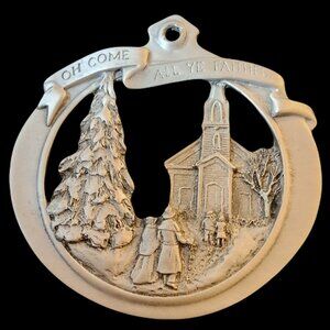 Christmas Vintage 1987 Pewter "Oh Come All Ye Faithful" Christmas Ornament